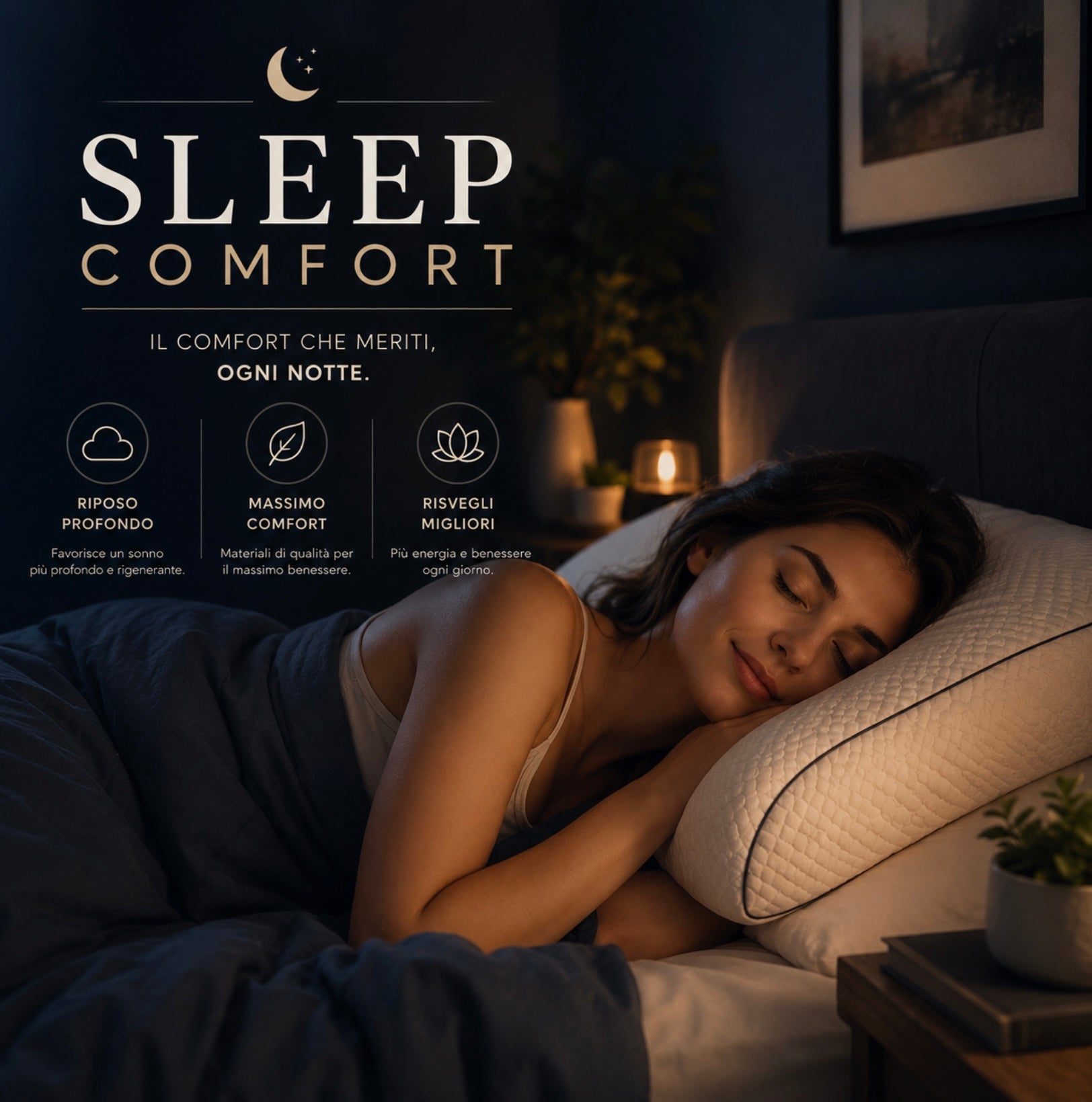 Sleep comfort